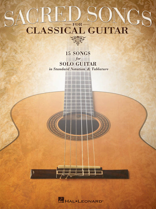 Sacred Songs For Classical Guitar In Standard Notation And Tab