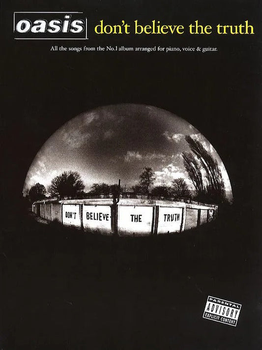Oasis Dont Believe The Truth PVG