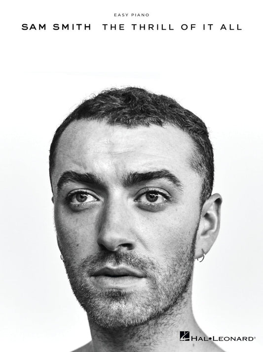 Sam Smith The Thrill of It All Easy Piano