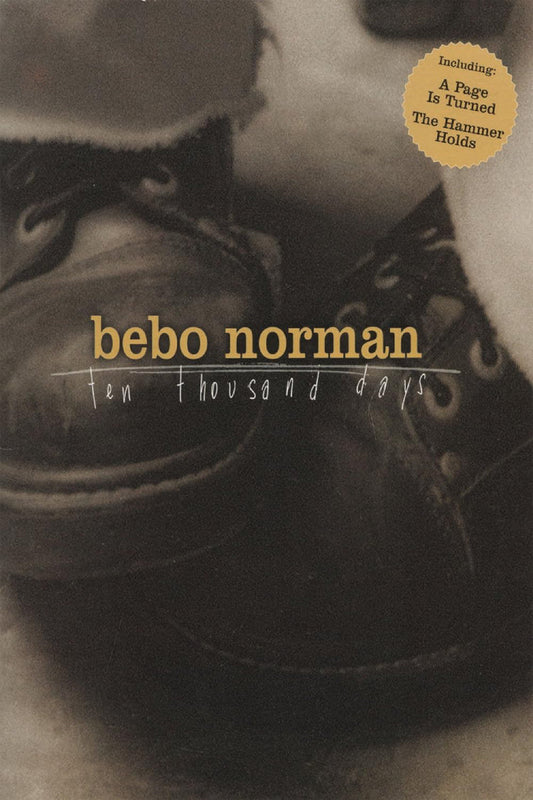 Bebo Norman Ten Thousand Days PVG