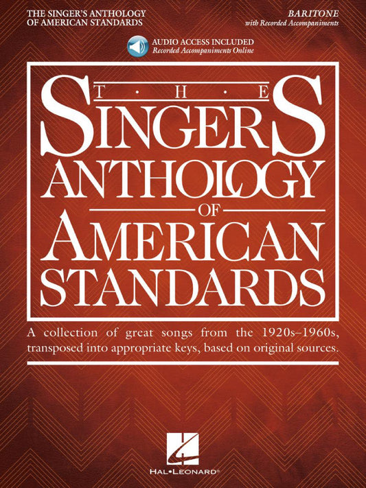 The Singer's Anthology of American Standards Baritone Edition BK/OLA
