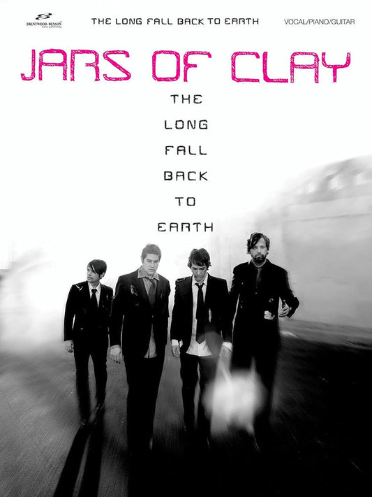 Jars Of Clay The Long Fall Back To Earth PVG
