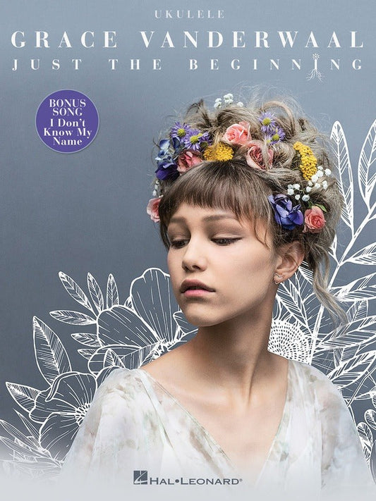 Grace Vanderwaal Just the Beginning