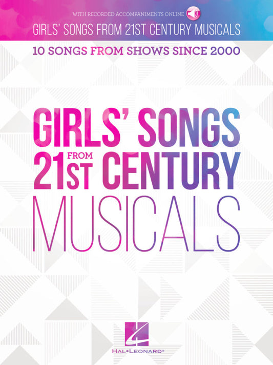 Girls' Songs from 21st Century Musicals BK/OLA