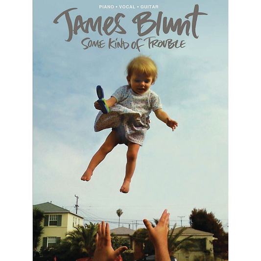 James Blunt Some Kind of Trouble PVG