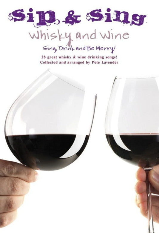 Sip & Sing Whisky And Wine Melody Lyrics Chords