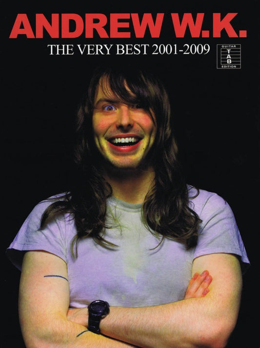 Andrew W.K. The Very Best 2001-2009 Recorded Version Guitar Tab