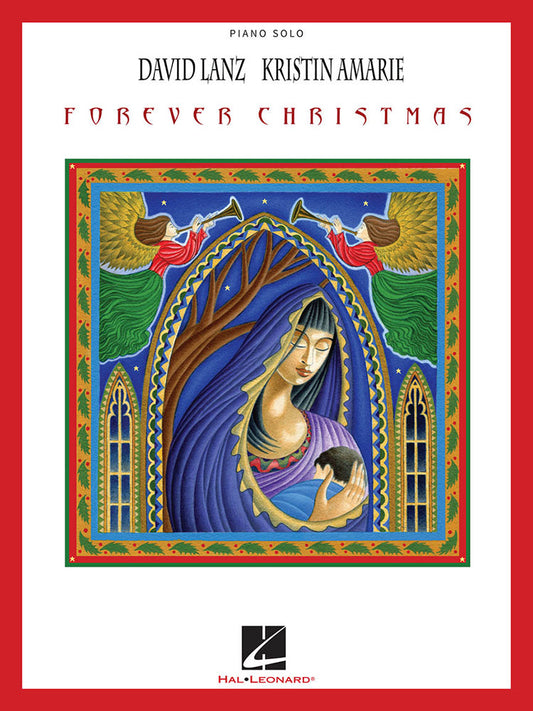 David Lanz Kristin Amarie Forever Christmas Piano Solo/Vocal
