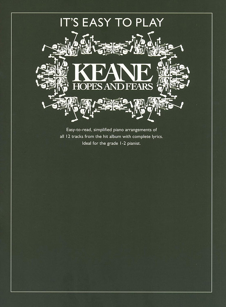 It's Easy To Play Keane Hopes And Fears PVG