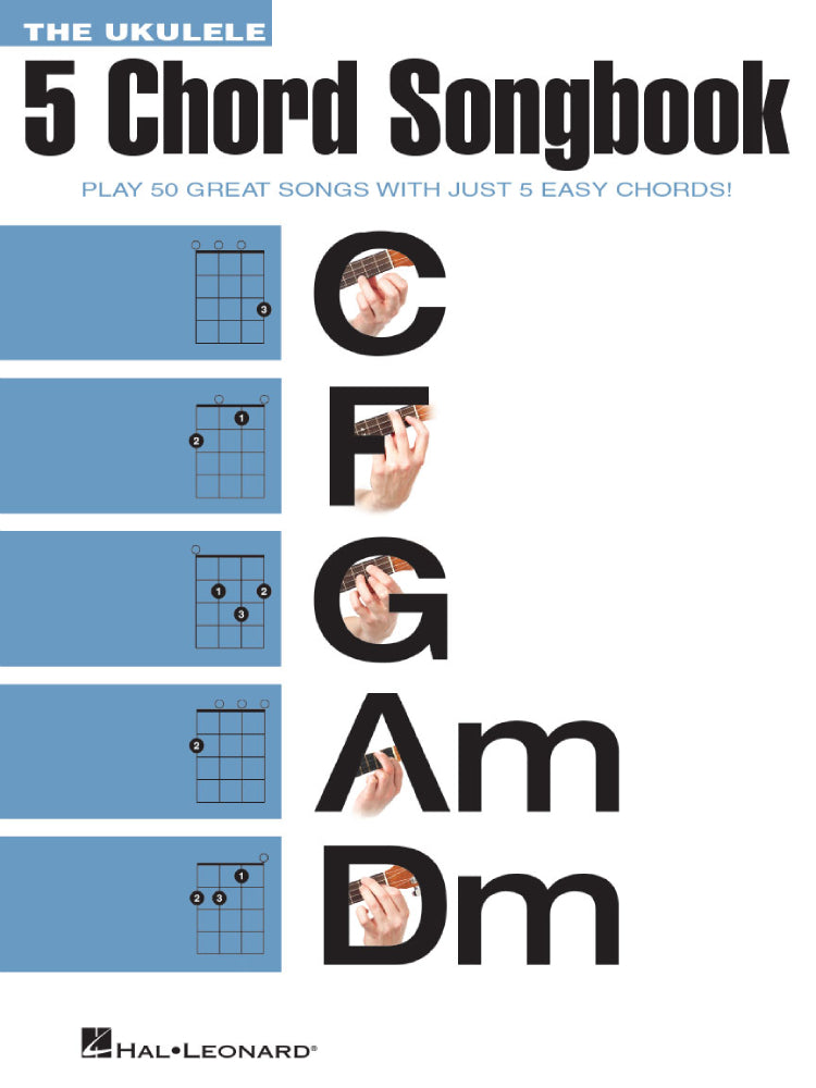 The Ukulele 5 Chord Songbook