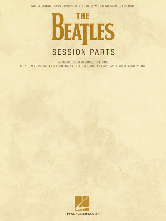 The Beatles Session Parts Transcribed Softcover