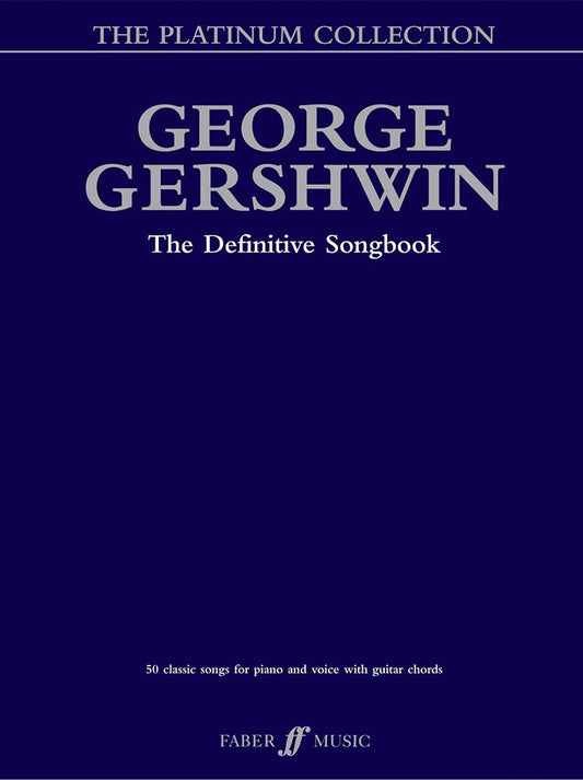 George Gershwin The Definitive Songbook Platinum Collection PVG