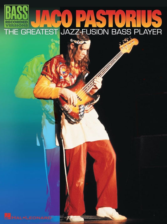 Jaco Pastorius The Greatest Jazz Fusion Bass Player Tab