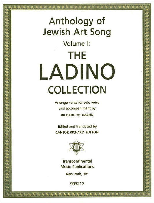 The Ladino Collection Anthology Of Jewish Art Song Volume 1