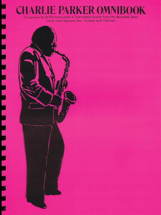 Charlie Parker Omnibook For B Flat Instruments